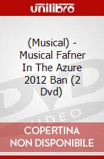 (Musical) - Musical Fafner In The Azure 2012 Ban (2 Dvd) dvd