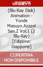 (Blu-Ray Disk) Animation - Yonde Masuyo.Azazel San.Z Vol.1 (2 Blu-Ray) [Edizione: Giappone] brd