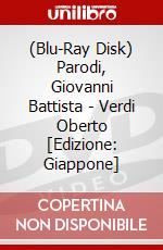 (Blu-Ray Disk) Parodi, Giovanni Battista - Verdi Oberto [Edizione: Giappone] brd
