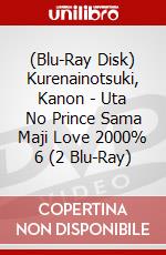 (Blu-Ray Disk) Kurenainotsuki, Kanon - Uta No Prince Sama Maji Love 2000% 6 (2 Blu-Ray) brd