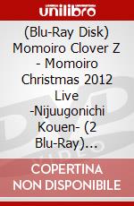 (Blu-Ray Disk) Momoiro Clover Z - Momoiro Christmas 2012 Live -Nijuugonichi Kouen- (2 Blu-Ray) [Edizione: Giappone] brd