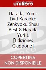 Harada, Yuri - Dvd Karaoke Zenkyoku Shuu Best 8 Harada Yuri 1 [Edizione: Giappone] dvd