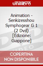 Animation - Senkizesshou Symphogear G 1 (2 Dvd) [Edizione: Giappone] dvd