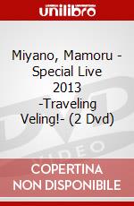 Miyano, Mamoru - Special Live 2013 -Traveling Veling!- (2 Dvd) dvd