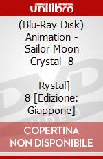 (Blu-Ray Disk) Animation - Sailor Moon Crystal -8              Rystal] 8 [Edizione: Giappone] brd