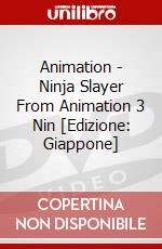 Animation - Ninja Slayer From Animation 3 Nin [Edizione: Giappone] dvd