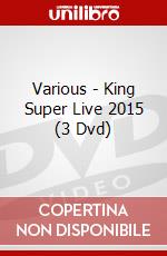 Various - King Super Live 2015 (3 Dvd) dvd
