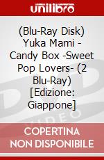 (Blu-Ray Disk) Yuka Mami - Candy Box -Sweet Pop Lovers- (2 Blu-Ray) [Edizione: Giappone] brd