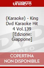 (Karaoke) - King Dvd Karaoke Hit 4 Vol.139 [Edizione: Giappone] film in dvd di King Records