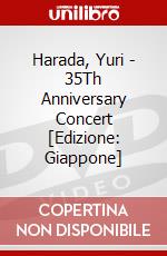 Harada, Yuri - 35Th Anniversary Concert [Edizione: Giappone] film in dvd