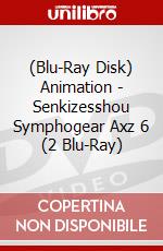 (Blu-Ray Disk) Animation - Senkizesshou Symphogear Axz 6 (2 Blu-Ray) brd