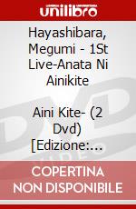 Hayashibara, Megumi - 1St Live-Anata Ni Ainikite           Aini Kite- (2 Dvd) [Edizione: Giappone] film in dvd