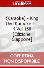 (Karaoke) - King Dvd Karaoke Hit 4 Vol.156 [Edizione: Giappone] dvd