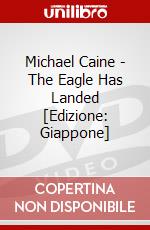 Michael Caine - The Eagle Has Landed [Edizione: Giappone] dvd
