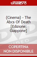 (Cinema) - The Abcs Of Death [Edizione: Giappone] dvd