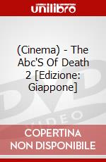 (Cinema) - The Abc'S Of Death 2 [Edizione: Giappone] dvd