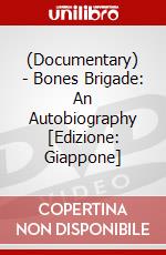 (Documentary) - Bones Brigade: An Autobiography [Edizione: Giappone] film in dvd di King Records