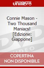 Connie Mason - Two Thousand Maniacs! [Edizione: Giappone] film in dvd di King Records