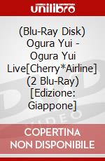 (Blu-Ray Disk) Ogura Yui - Ogura Yui Live[Cherry*Airline] (2 Blu-Ray) [Edizione: Giappone] film in dvd