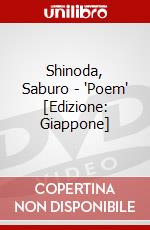 Shinoda, Saburo - 'Poem' [Edizione: Giappone] dvd