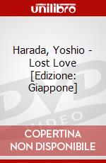 Harada, Yoshio - Lost Love [Edizione: Giappone] dvd