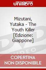 Mizutani, Yutaka - The Youth Killer [Edizione: Giappone] dvd