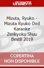 Mizuta, Ryuko - Mizuta Ryuko Dvd Karaoke Zenkyoku Shuu Best8 2019 dvd