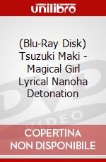 (Blu-Ray Disk) Tsuzuki Maki - Magical Girl Lyrical Nanoha Detonation brd
