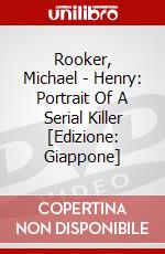Rooker, Michael - Henry: Portrait Of A Serial Killer [Edizione: Giappone] dvd