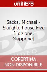 Sacks, Michael - Slaughterhouse-Five [Edizione: Giappone] dvd
