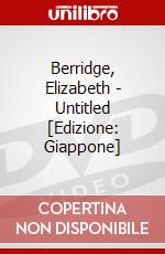 Berridge, Elizabeth - Untitled [Edizione: Giappone] dvd