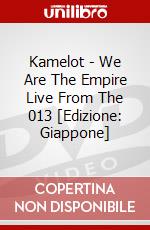 Kamelot - We Are The Empire Live From The 013 [Edizione: Giappone] dvd