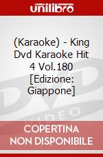 (Karaoke) - King Dvd Karaoke Hit 4 Vol.180 [Edizione: Giappone] dvd
