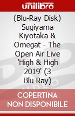 (Blu-Ray Disk) Sugiyama Kiyotaka & Omegat - The Open Air Live 'High & High 2019' (3 Blu-Ray) brd