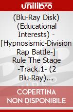 (Blu-Ray Disk) (Educational Interests) - [Hypnosismic-Division Rap Battle-] Rule The Stage -Track.1- (2 Blu-Ray) [Edizione: Giappone] brd