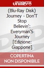 (Blu-Ray Disk) Journey - Don'T Stop Believin': Everyman'S Journey [Edizione: Giappone] brd