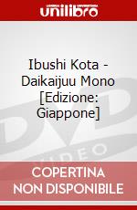 Ibushi Kota - Daikaijuu Mono [Edizione: Giappone] dvd