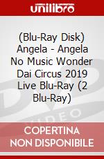 (Blu-Ray Disk) Angela - Angela No Music Wonder Dai Circus 2019 Live Blu-Ray (2 Blu-Ray) brd