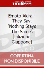 Emoto Akira - They Say. 'Nothing Stays The Same'. [Edizione: Giappone] dvd