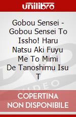 Gobou Sensei - Gobou Sensei To Issho! Haru Natsu Aki Fuyu Me To Mimi De Tanoshimu Isu T dvd