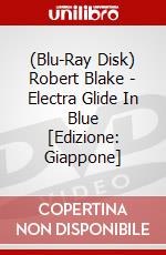 (Blu-Ray Disk) Robert Blake - Electra Glide In Blue [Edizione: Giappone] brd