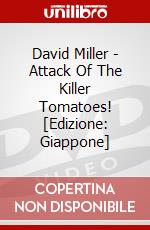 David Miller - Attack Of The Killer Tomatoes! [Edizione: Giappone] dvd