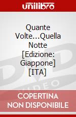 Quante Volte...Quella Notte [Edizione: Giappone] [ITA] dvd