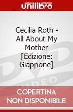 Cecilia Roth - All About My Mother [Edizione: Giappone] dvd