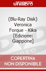 (Blu-Ray Disk) Veronica Forque - Kika [Edizione: Giappone] brd