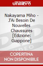 Nakayama Miho - J'Ai Besoin De Nouvelles Chaussures [Edizione: Giappone] dvd