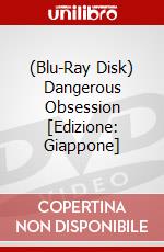 (Blu-Ray Disk) Dangerous Obsession [Edizione: Giappone] brd