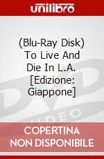 (Blu-Ray Disk) To Live And Die In L.A. [Edizione: Giappone] brd