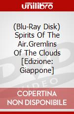 (Blu-Ray Disk) Spirits Of The Air.Gremlins Of The Clouds [Edizione: Giappone] brd