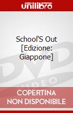School'S Out [Edizione: Giappone] dvd
